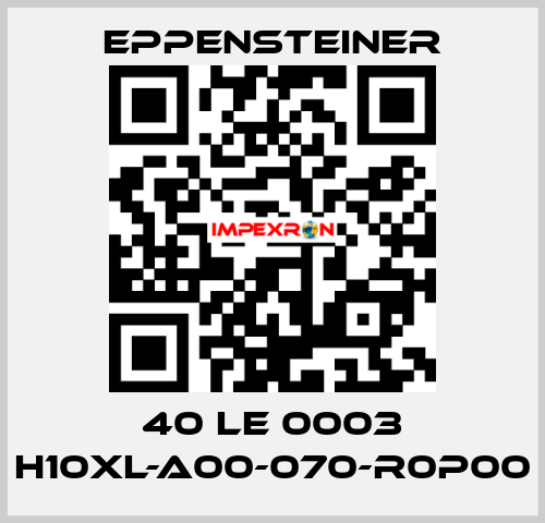 40 LE 0003 H10XL-A00-070-R0P00 Eppensteiner