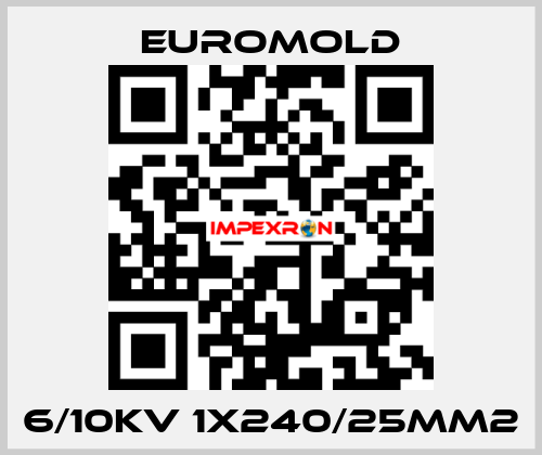 6/10KV 1X240/25MM2 EUROMOLD