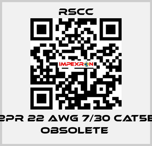 2PR 22 AWG 7/30 CAT5E obsolete  RSCC