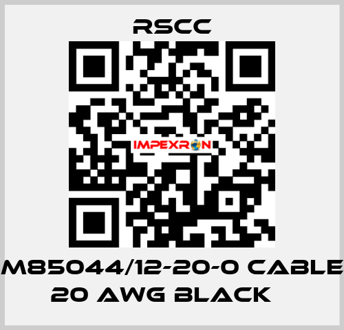 M85044/12-20-0 Cable 20 AWG BLACK    RSCC