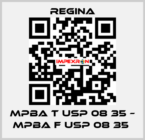 MPBA T USP 08 35 – MPBA F USP 08 35  Regina