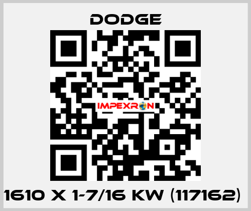 1610 x 1-7/16 KW (117162)  Dodge