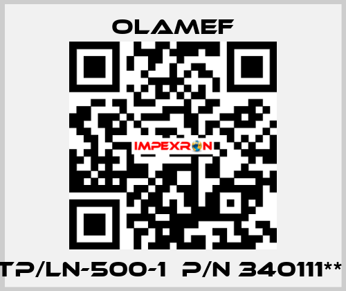 TP/LN-500-1  p/n 340111**  olamef