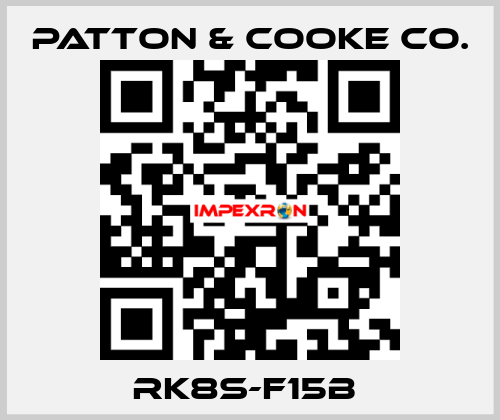 RK8S-F15B  Patton & Cooke Co.