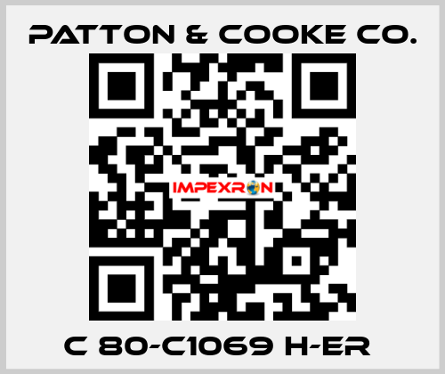 C 80-C1069 H-ER  Patton & Cooke Co.