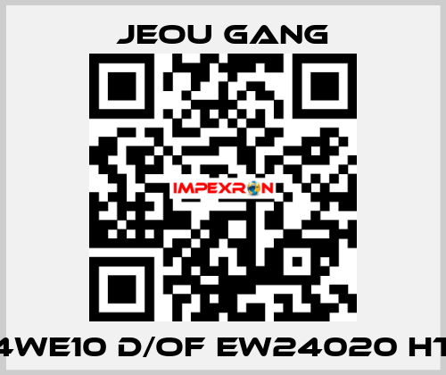 4WE10 D/OF EW24020 HT Jeou Gang