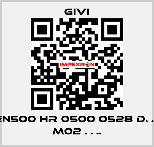 EN500 HR 0500 0528 D… M02 …. Givi