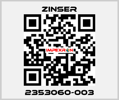 2353060-003 Zinser