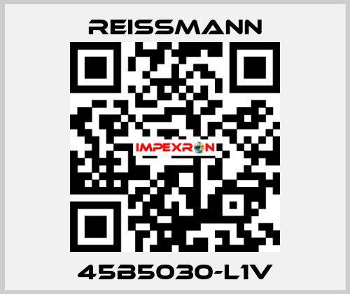 45B5030-L1V Reissmann