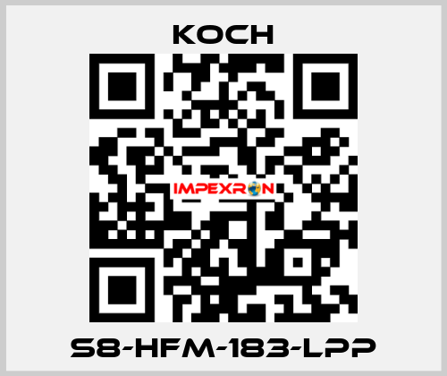 S8-HFM-183-LPP KOCH