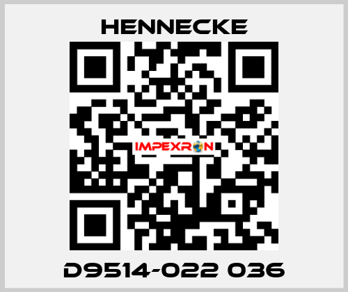 D9514-022 036 Hennecke