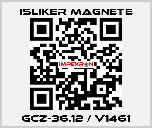 GCz-36.12 / V1461 ISLIKER MAGNETE