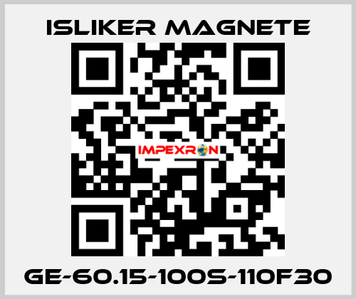 GE-60.15-100S-110F30 ISLIKER MAGNETE