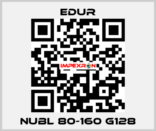 NUBL 80-160 G128 Edur