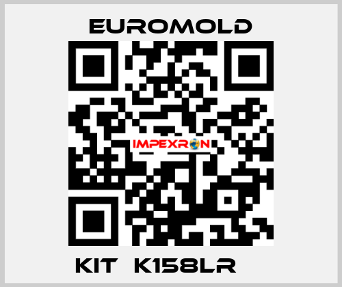 kit  K158LR     EUROMOLD