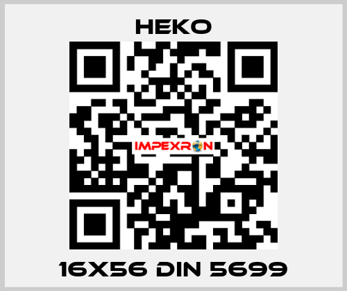 16x56 DIN 5699 HEKO