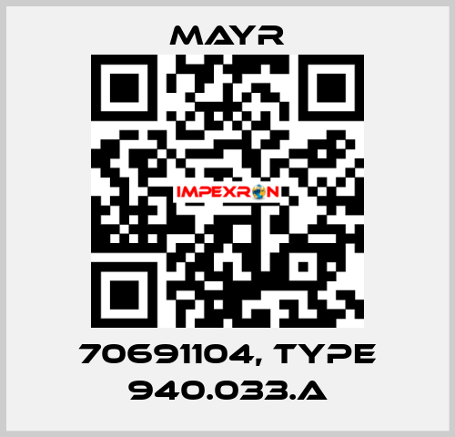 70691104, Type 940.033.A Mayr