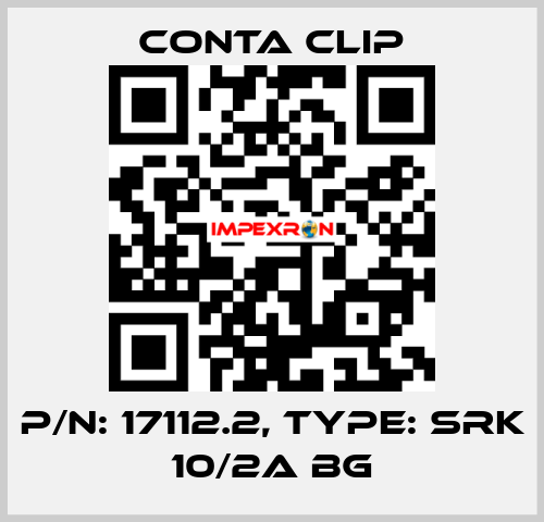 P/N: 17112.2, Type: SRK 10/2A BG Conta Clip