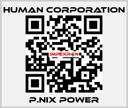 P.NIX POWER Human Corporation