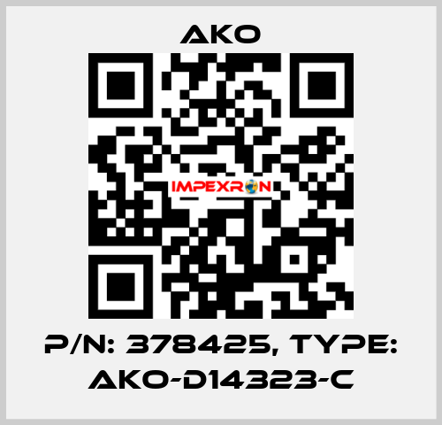 P/N: 378425, Type: AKO-D14323-C AKO