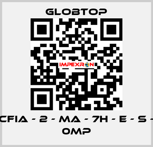 CFIA - 2 - MA - 7H - E - S - 0MP Globtop