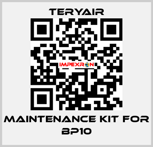 Maintenance Kit for BP10 TERYAIR