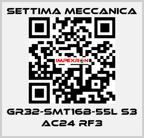 GR32-SMT16B-55L S3 AC24 RF3 Settima Meccanica