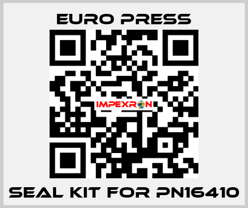 seal kit for pn16410 Euro Press