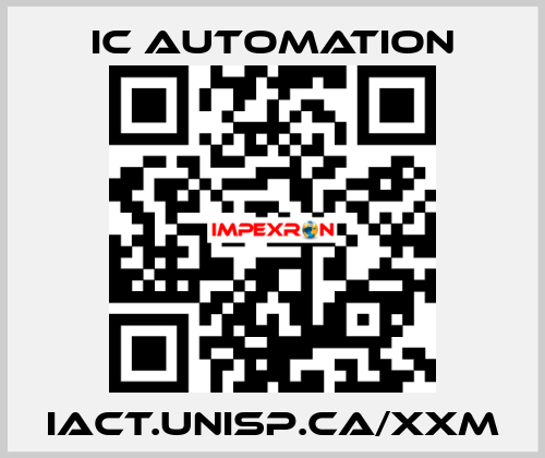 IACT.UNISP.CA/xxm ic automation