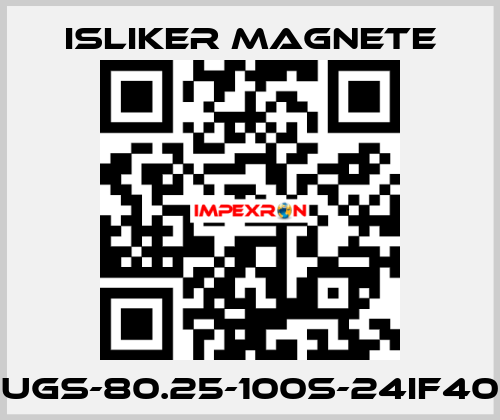 UGs-80.25-100s-24IF40 ISLIKER MAGNETE