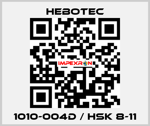 1010-004D / HSK 8-11 HEBOTEC