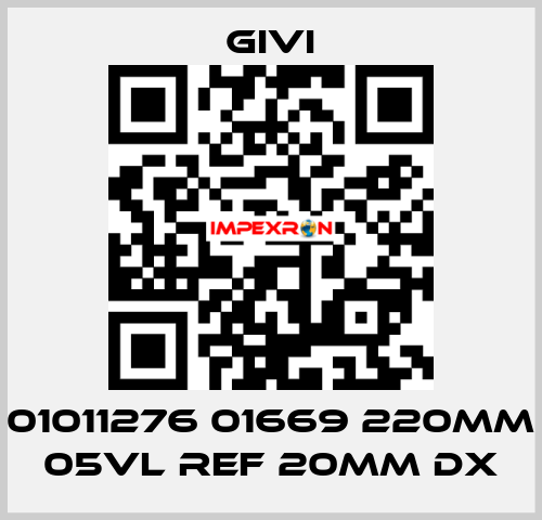 01011276 01669 220mm 05VL REF 20mm DX Givi