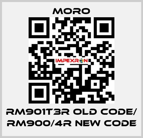 RM901T3R old code/ RM900/4R new code Moro