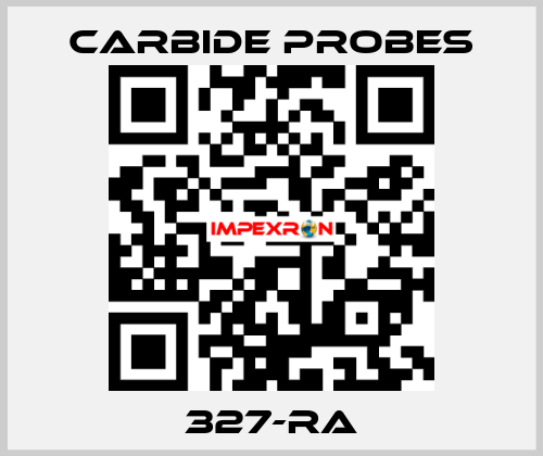 327-RA Carbide Probes