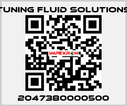 2047380000500 Tuning Fluid Solutions