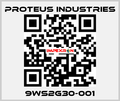 9WS2G30-001 PROTEUS INDUSTRIES