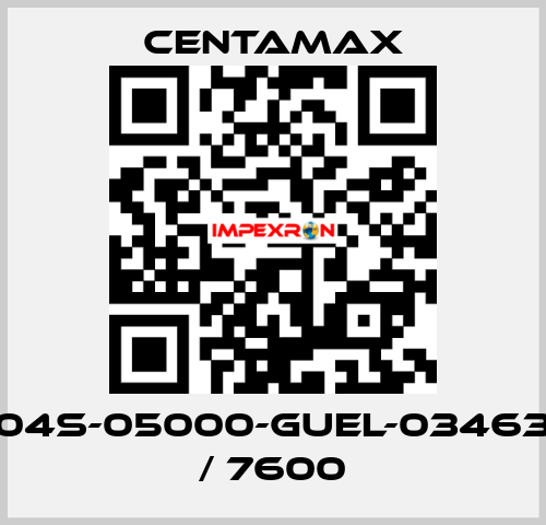 004S-05000-GUEL-034630 / 7600 CENTAMAX