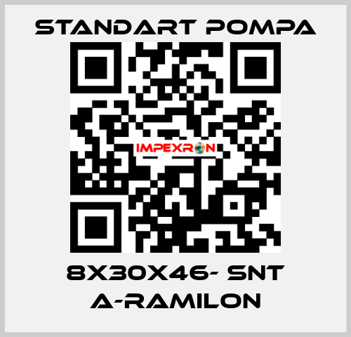 8x30x46- SNT A-RAMILON STANDART POMPA