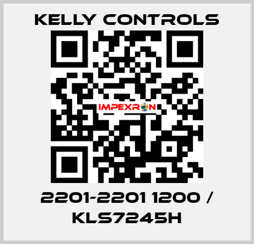 2201-2201 1200 / KLS7245H Kelly Controls