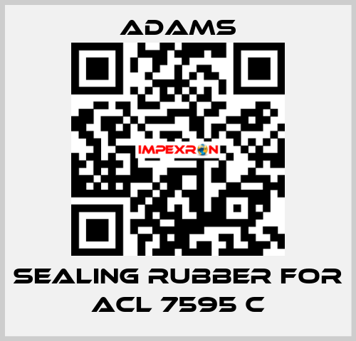 Sealing rubber for ACL 7595 C ADAMS