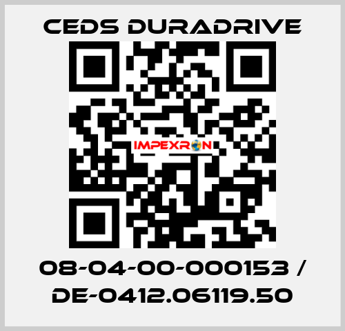 08-04-00-000153 / DE-0412.06119.50 Ceds Duradrive