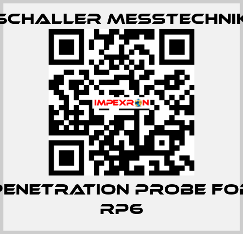 penetration probe for RP6 Schaller Messtechnik