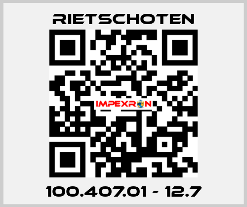 100.407.01 - 12.7 RIETSCHOTEN