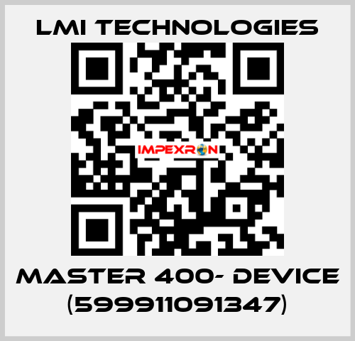 MASTER 400- DEVICE (599911091347) Lmi Technologies