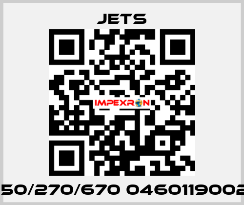 150/270/670 0460119002 JETS