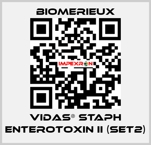 VIDAS® STAPH ENTEROTOXIN II (SET2) Biomerieux