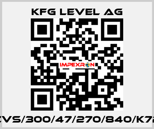 ZVS/300/47/270/840/K72 KFG Level AG