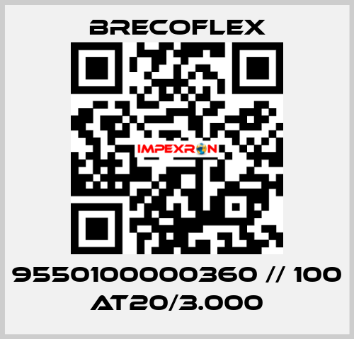 9550100000360 // 100 AT20/3.000 Brecoflex