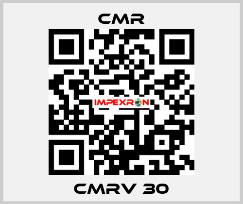 CMRV 30 CMR