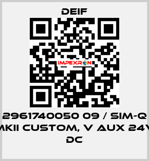 2961740050 09 / SIM-Q MKII CUSTOM, V aux 24V DC Deif